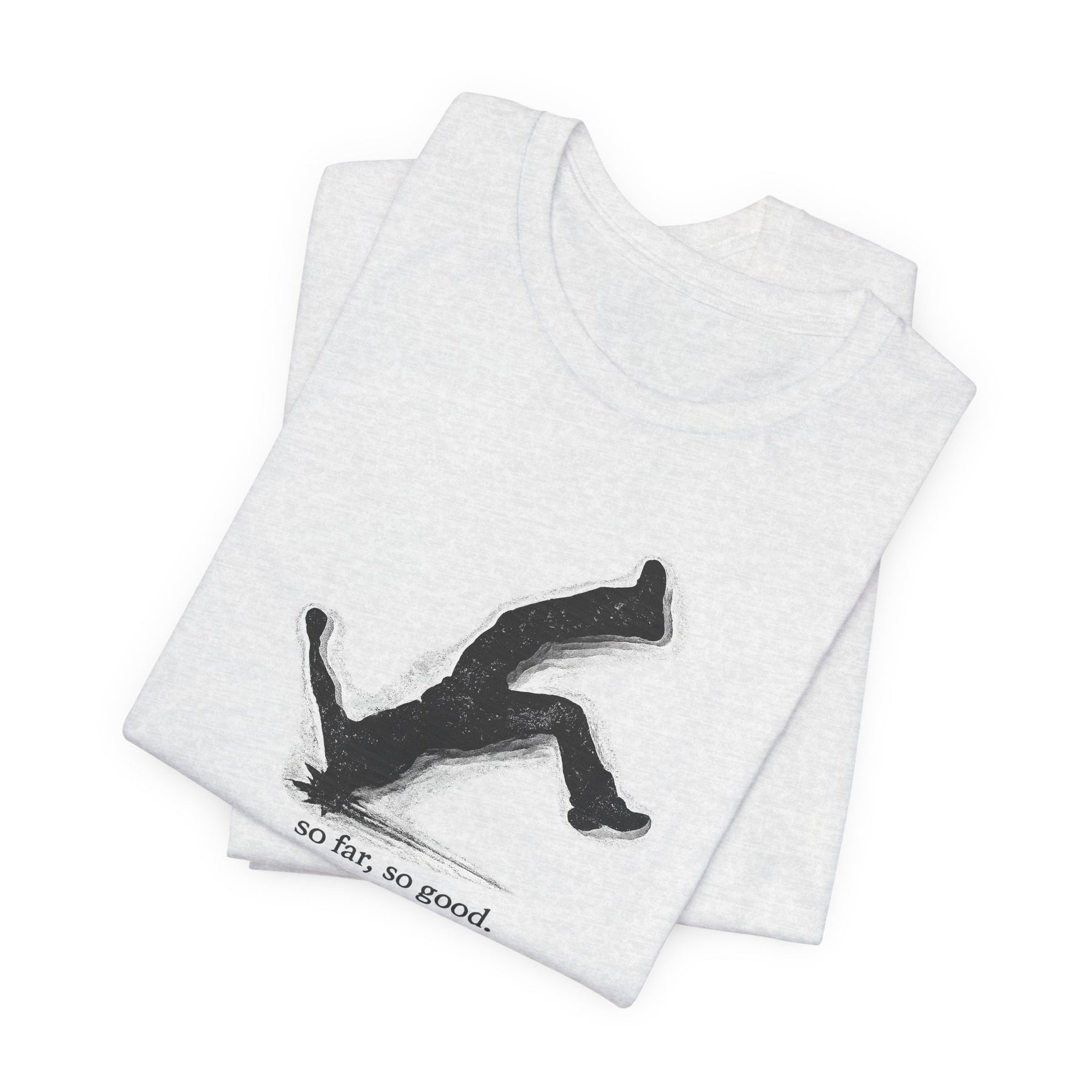 falling silhouette shirt | 'so far, so good.' graphic tee