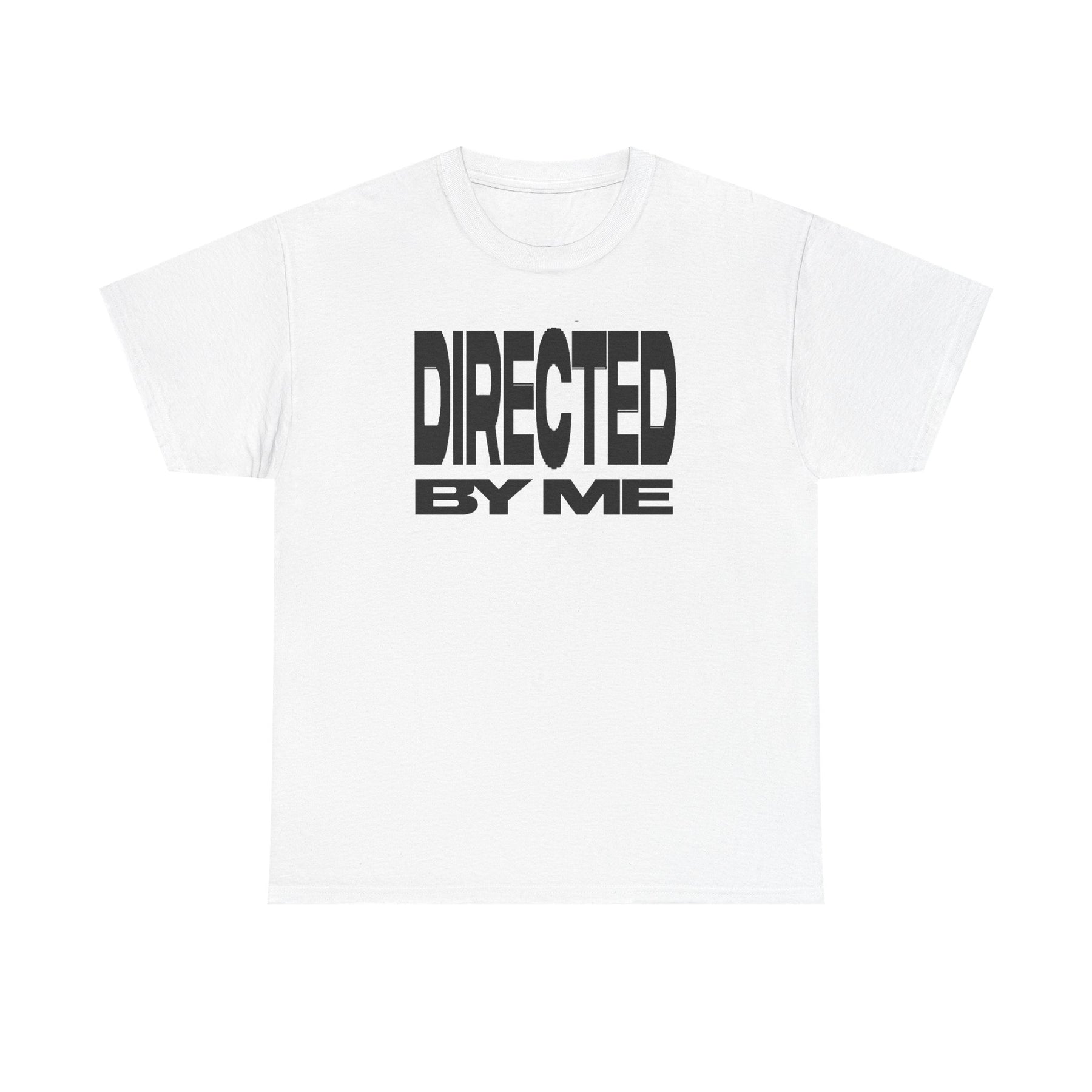 Directed By Me T-Shirt | Bold Film Director Text Tee