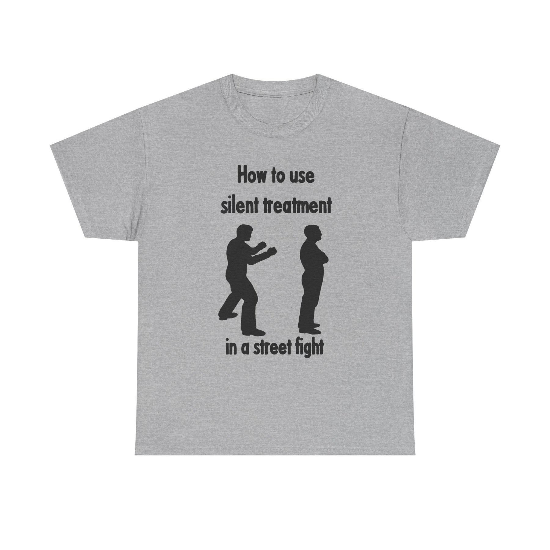 How To Use Silent Treatment | Unisex Heavy Cotton Tee
